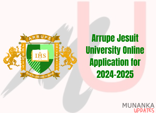 Arrupe Jesuit University Online Application For 2024/2025 Academic Year