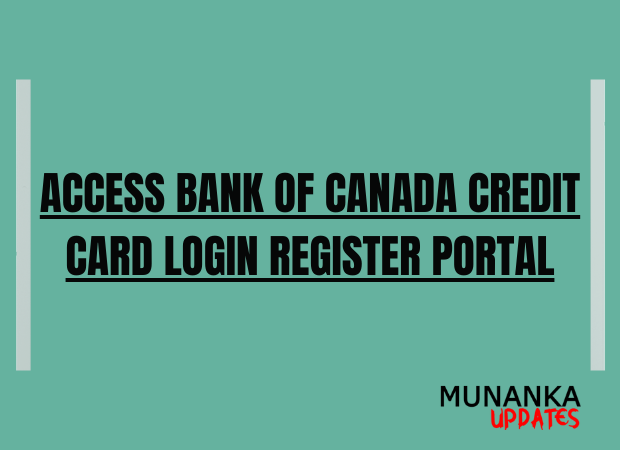 Access Bank of Canada Credit Card Portal Login Register