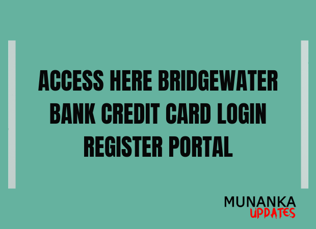 BridgeWater Bank Credit Card Portal