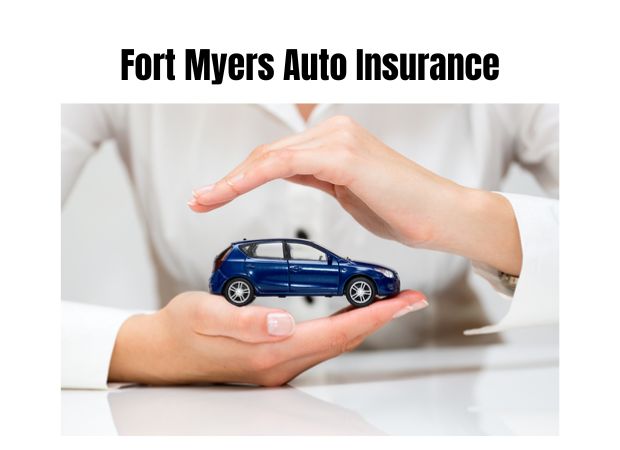 Fort Myers Auto Insurance